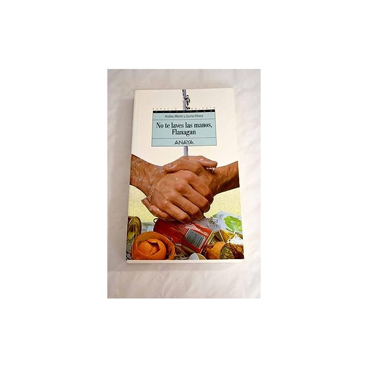 No te laves las manos, Flanagan